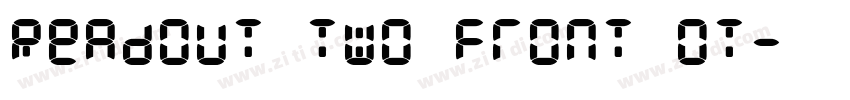 Readout Two Front OT字体转换